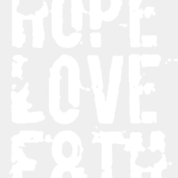 Hope  Love  Faith Thumbnail