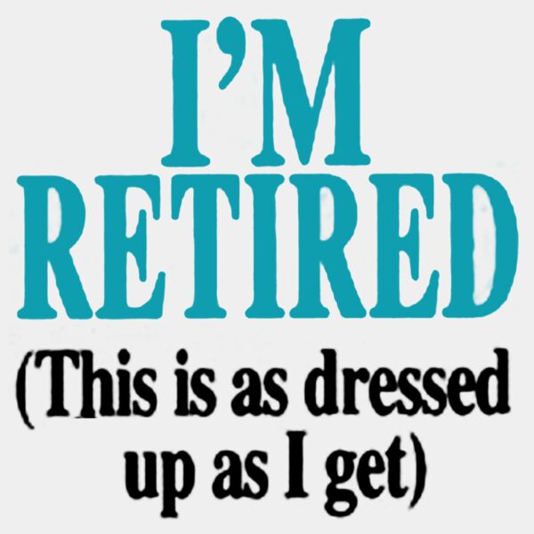 I m Retired Thumbnail