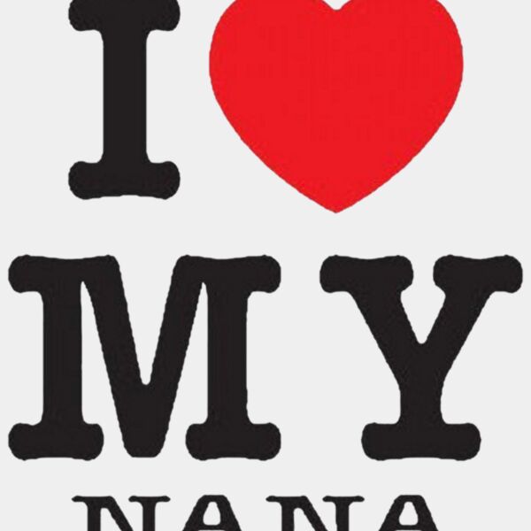 I Love My Nana Thumbnail