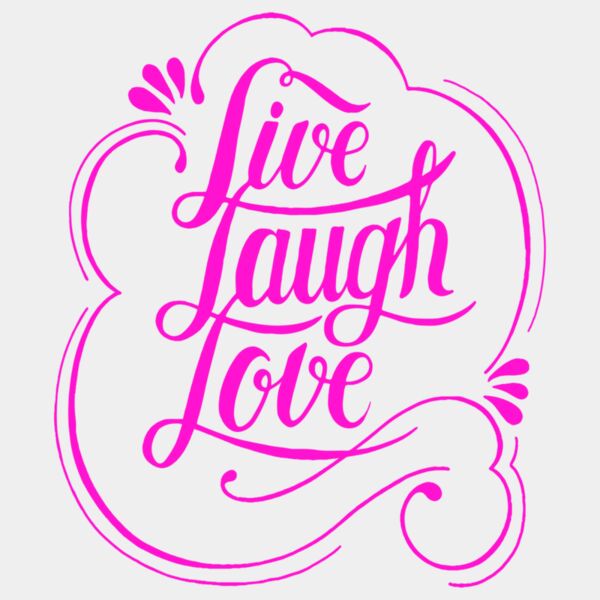 Live Love Laugh  Passion Pink  Thumbnail