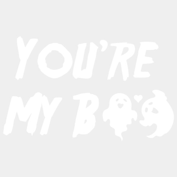 You re My Boo  white  Thumbnail
