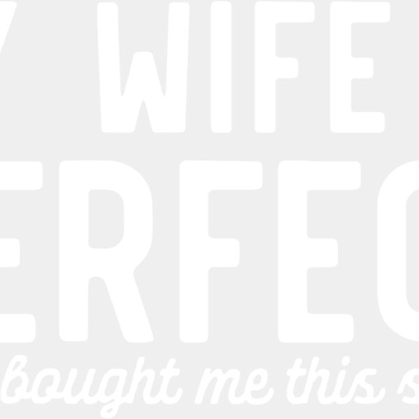 My Wife Is Perfect Thumbnail