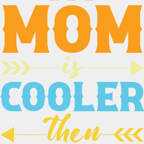 My Mom Is Cool Thumbnail