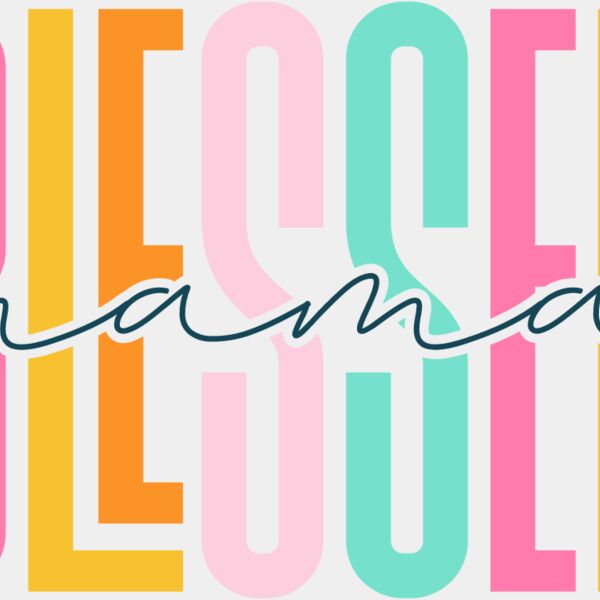 Mama Blessed Thumbnail