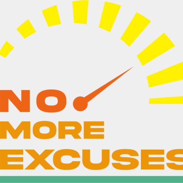 No More Excuses Thumbnail