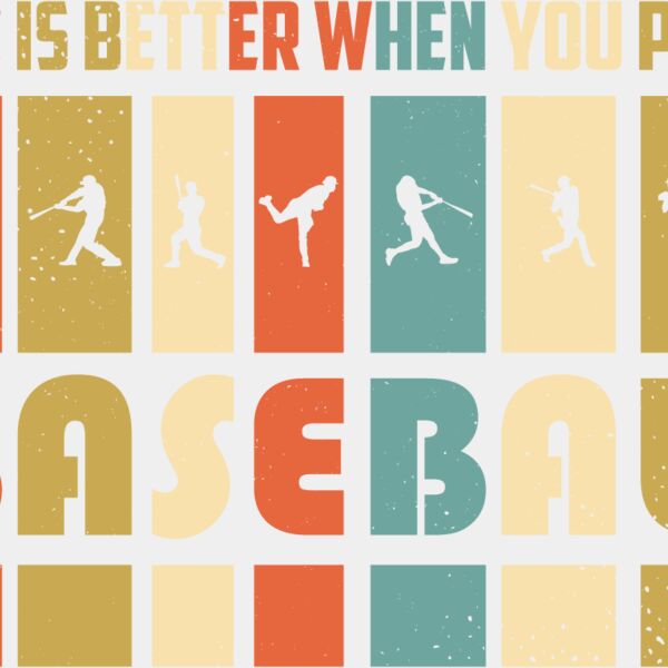 Life Is Better With Baseball Thumbnail