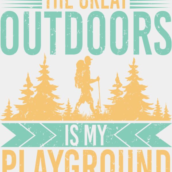 The Great Outdoors Is My Playground Thumbnail