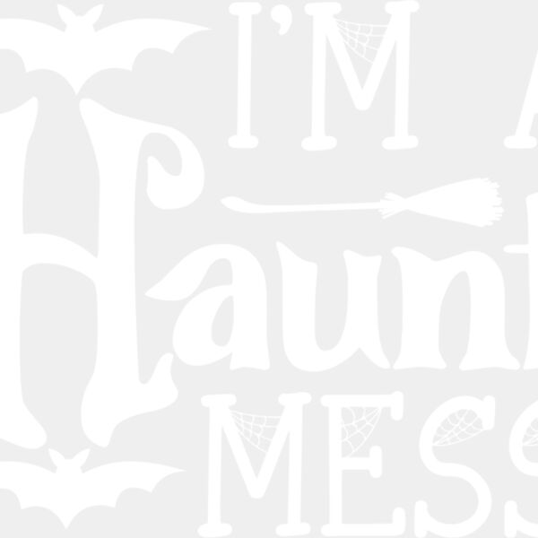 Im A Haunt Mess Thumbnail
