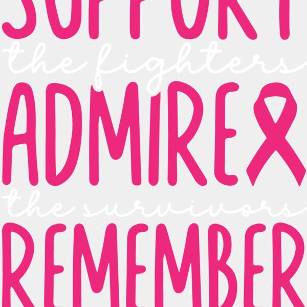 Support Admire Remember Thumbnail