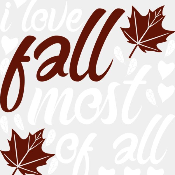 I Love Fall Most of All Thumbnail